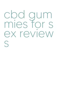 cbd gummies for sex reviews