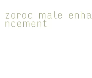 zoroc male enhancement