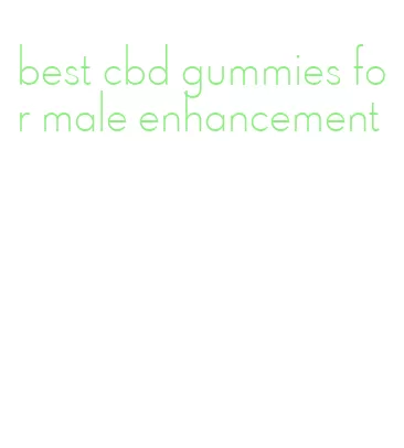 best cbd gummies for male enhancement