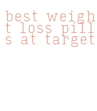 best weight loss pills at target