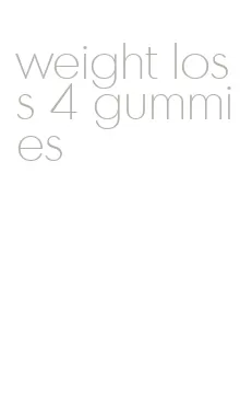 weight loss 4 gummies