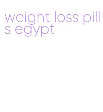 weight loss pills egypt