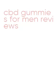 cbd gummies for men reviews