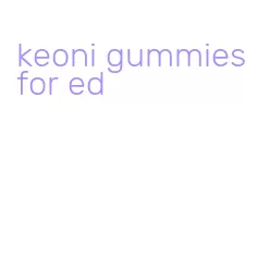 keoni gummies for ed