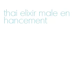 thai elixir male enhancement