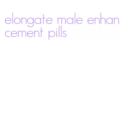 elongate male enhancement pills