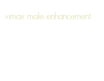 vimax male enhancement