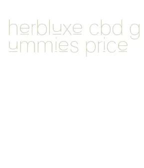 herbluxe cbd gummies price