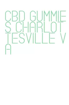 cbd gummies charlottesville va