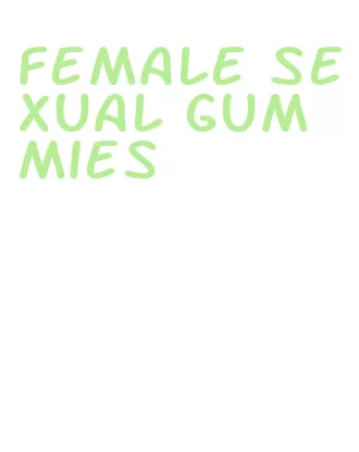 female sexual gummies