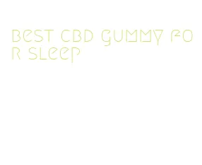 best cbd gummy for sleep