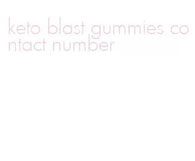 keto blast gummies contact number