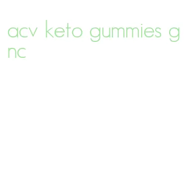 acv keto gummies gnc