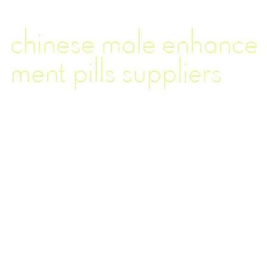 chinese male enhancement pills suppliers