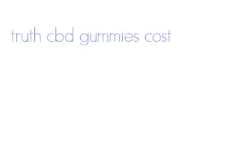 truth cbd gummies cost