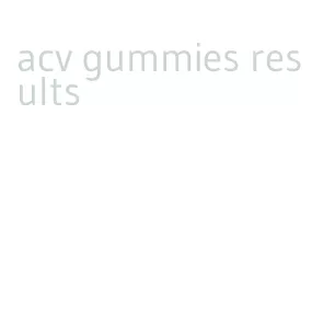 acv gummies results