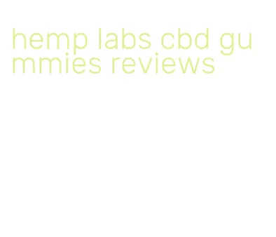 hemp labs cbd gummies reviews