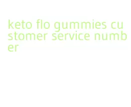 keto flo gummies customer service number