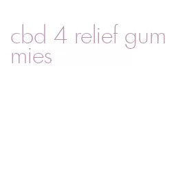 cbd 4 relief gummies