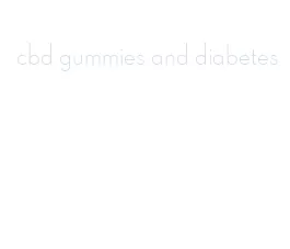 cbd gummies and diabetes