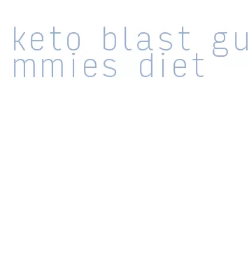 keto blast gummies diet