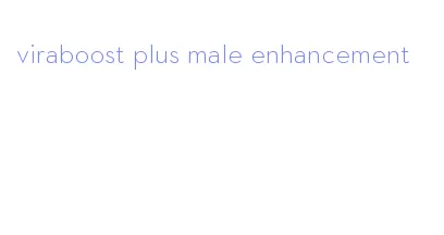 viraboost plus male enhancement