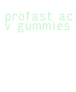 profast acv gummies