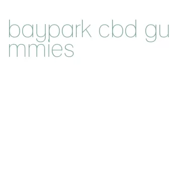 baypark cbd gummies