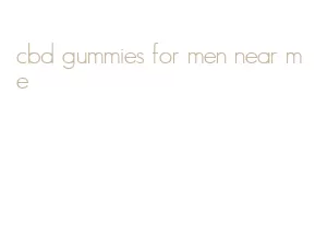 cbd gummies for men near me