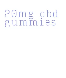 20mg cbd gummies