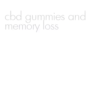 cbd gummies and memory loss