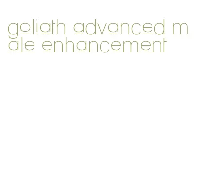 goliath advanced male enhancement