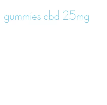 gummies cbd 25mg