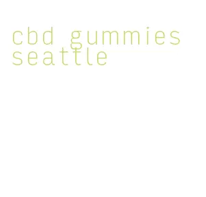 cbd gummies seattle