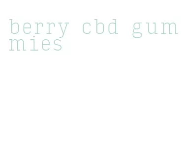 berry cbd gummies
