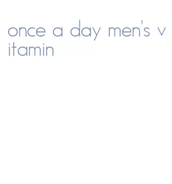 once a day men's vitamin