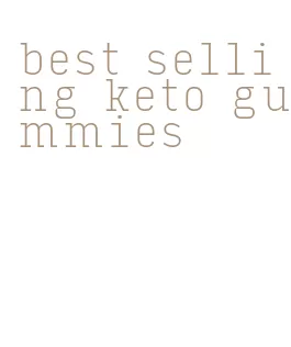 best selling keto gummies