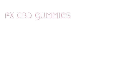 fx cbd gummies