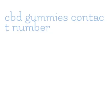 cbd gummies contact number