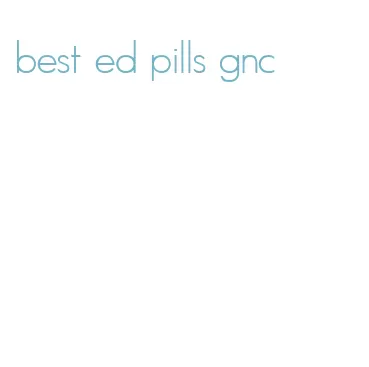 best ed pills gnc