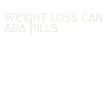 weight loss canada pills