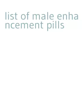 list of male enhancement pills