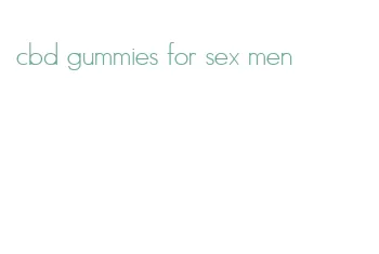 cbd gummies for sex men