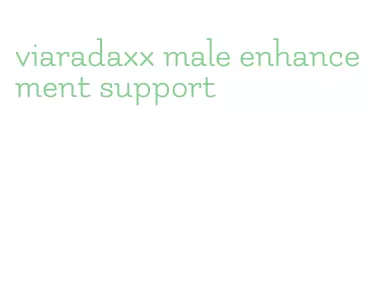viaradaxx male enhancement support