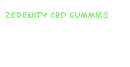 zerenity cbd gummies