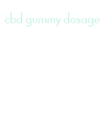 cbd gummy dosage