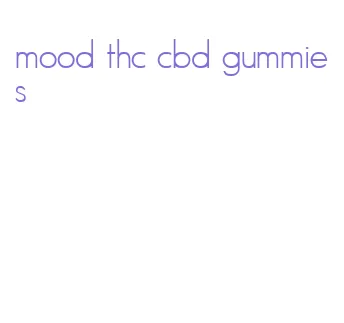 mood thc cbd gummies