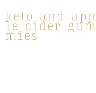 keto and apple cider gummies