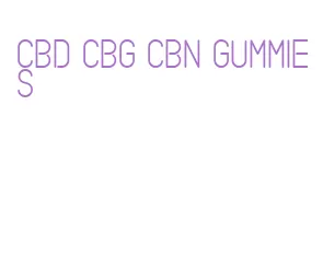 cbd cbg cbn gummies