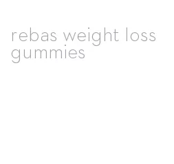 rebas weight loss gummies
